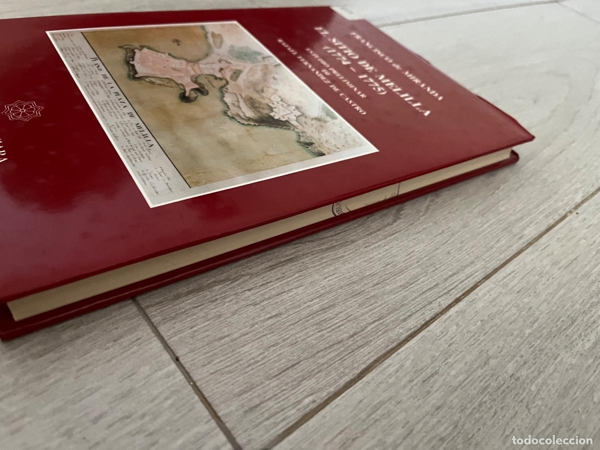 Libros de segunda mano: EL SITIO DE MELILLA (1774-1775). F. DE MIRANDA. ED. ALGAZARA. - Foto 3