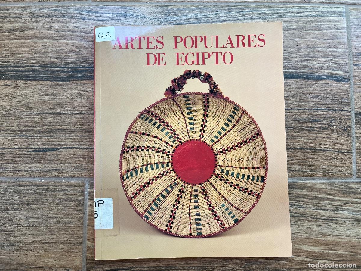 Libros de segunda mano: Artes populares en Egipto . Fundaci&oacute;n Banco Exterior . . Artesan&iacute;a manualidades antig&uuml;edades arte
