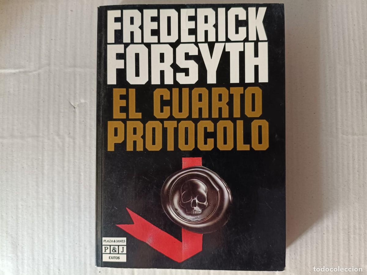 Libros de segunda mano: El cuarto protocolo, una de las novelas de espionaje m&aacute;s famosas del autor brit&aacute;nico Frederick Forsy