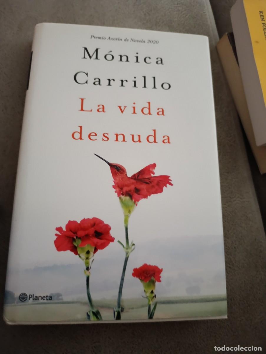 Libros de segunda mano: LS VIDA GESNUDA. MONICA CARRILLO. RST33B 1 - Foto 1
