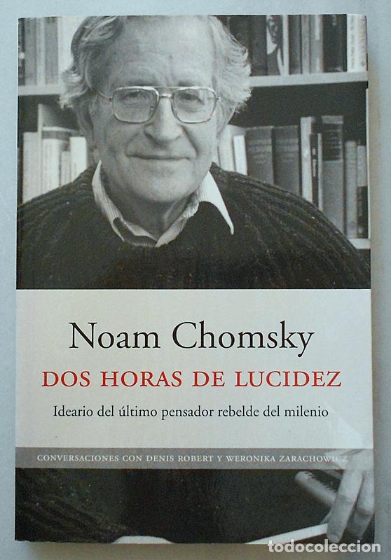 Libros de segunda mano: Dos horas de lucidez - Noam Chomsky - Pen&iacute;nsula (2003)