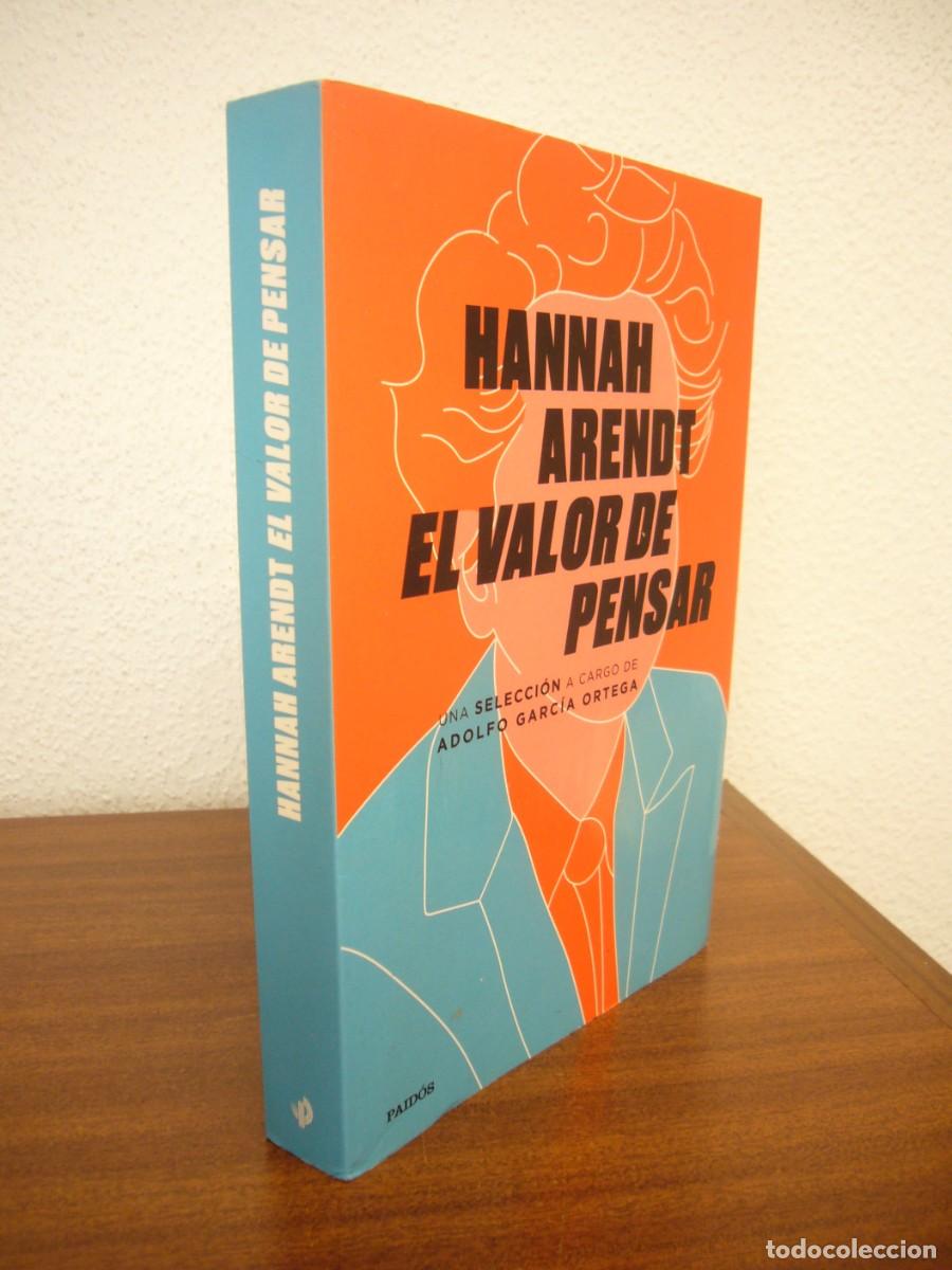 Libros de segunda mano: HANNAH ARENDT: EL VALOR DE PENSAR (PAID&Oacute;S, 2021)
