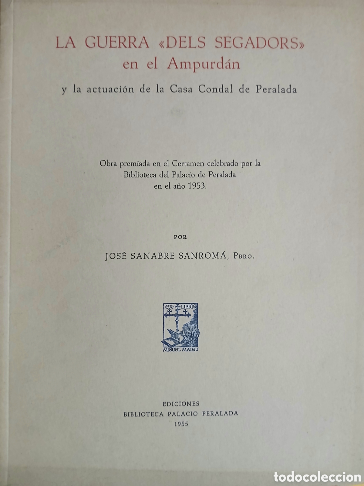 Libros de segunda mano: la guerra dels segadors en el ampurd&aacute;n - Foto 2