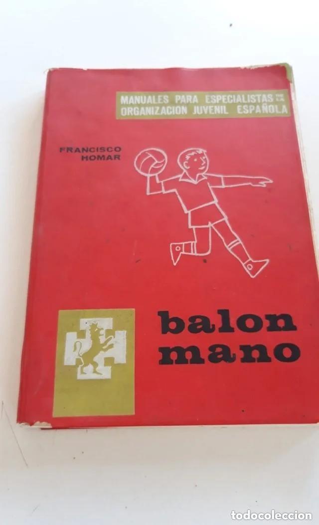 Libros de segunda mano: LIBRO BALONMANO FRANCISCO HOMAR, 1968 - Foto 1