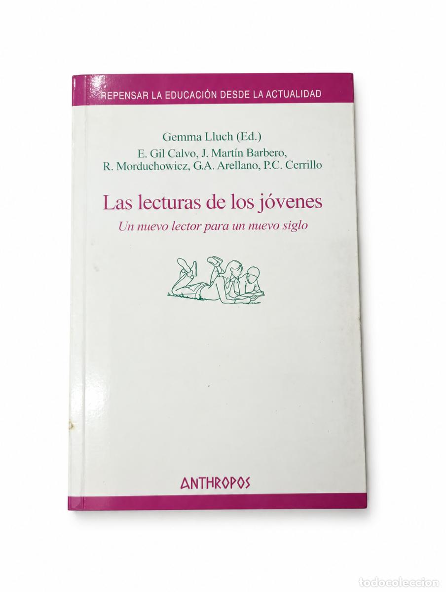 Libros de segunda mano: GEMMA LLUCH, EDITORA &ndash; LAS LECTURAS DE LOS J&Oacute;VENES. UN NUEVO LECTOR PARA UN NUEVO SIGLO &ndash; LM