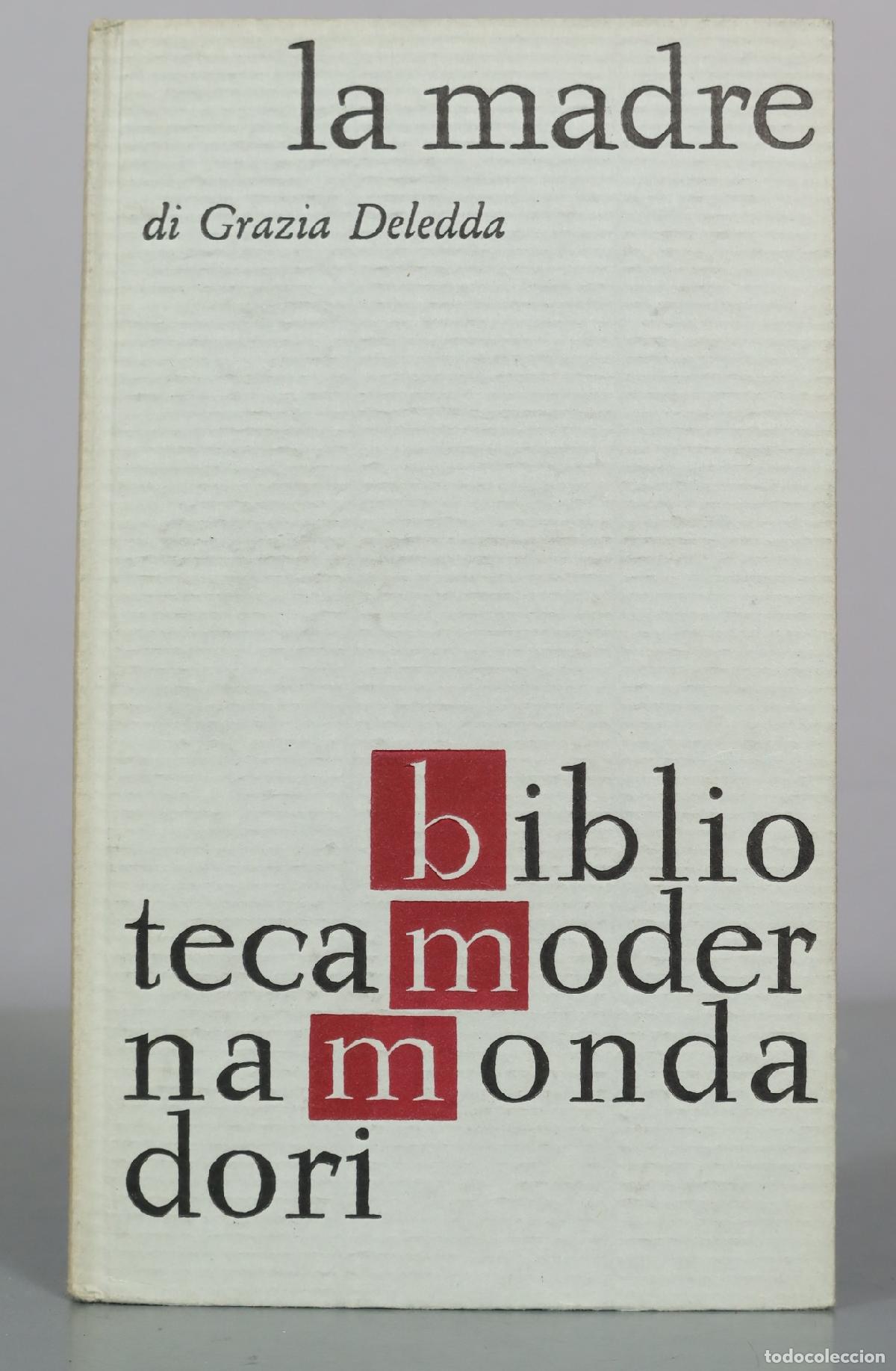 Libros de segunda mano: La madre - Grazia Deledda - Mondadori