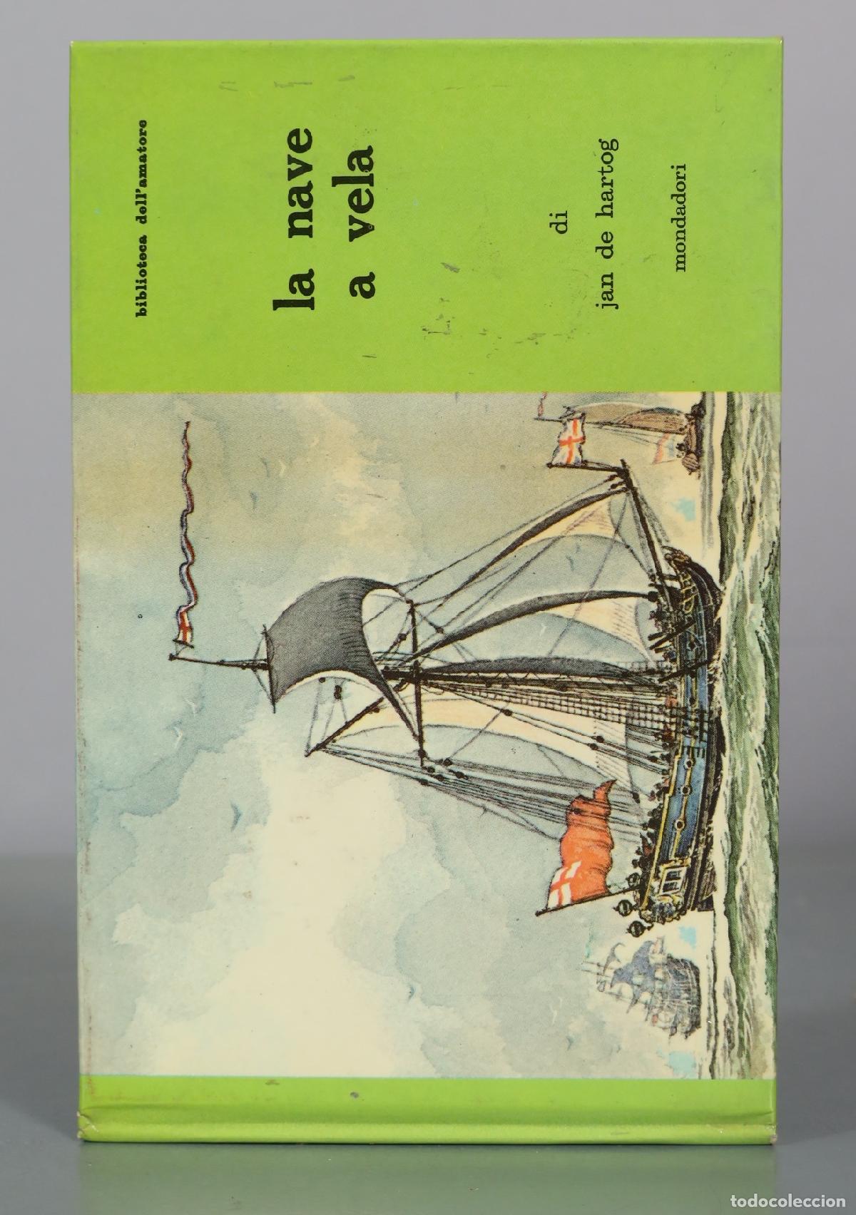 Libros de segunda mano: la nave a vela - jan de hartog - Mondadori