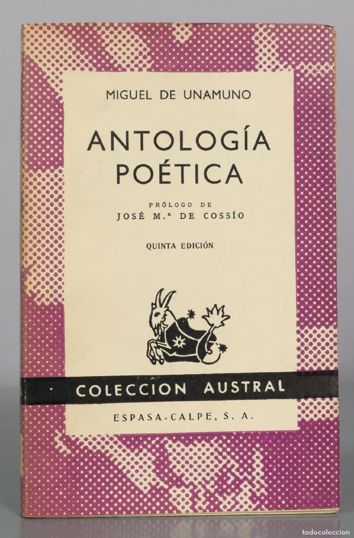 Libros de segunda mano: Antolog&iacute;a Po&eacute;tica - Miguel de Unamuno - Espasa-Calpe