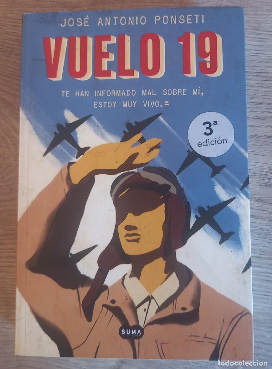 Libros de segunda mano: Vuelo 19, Jose Antonio Ponseti