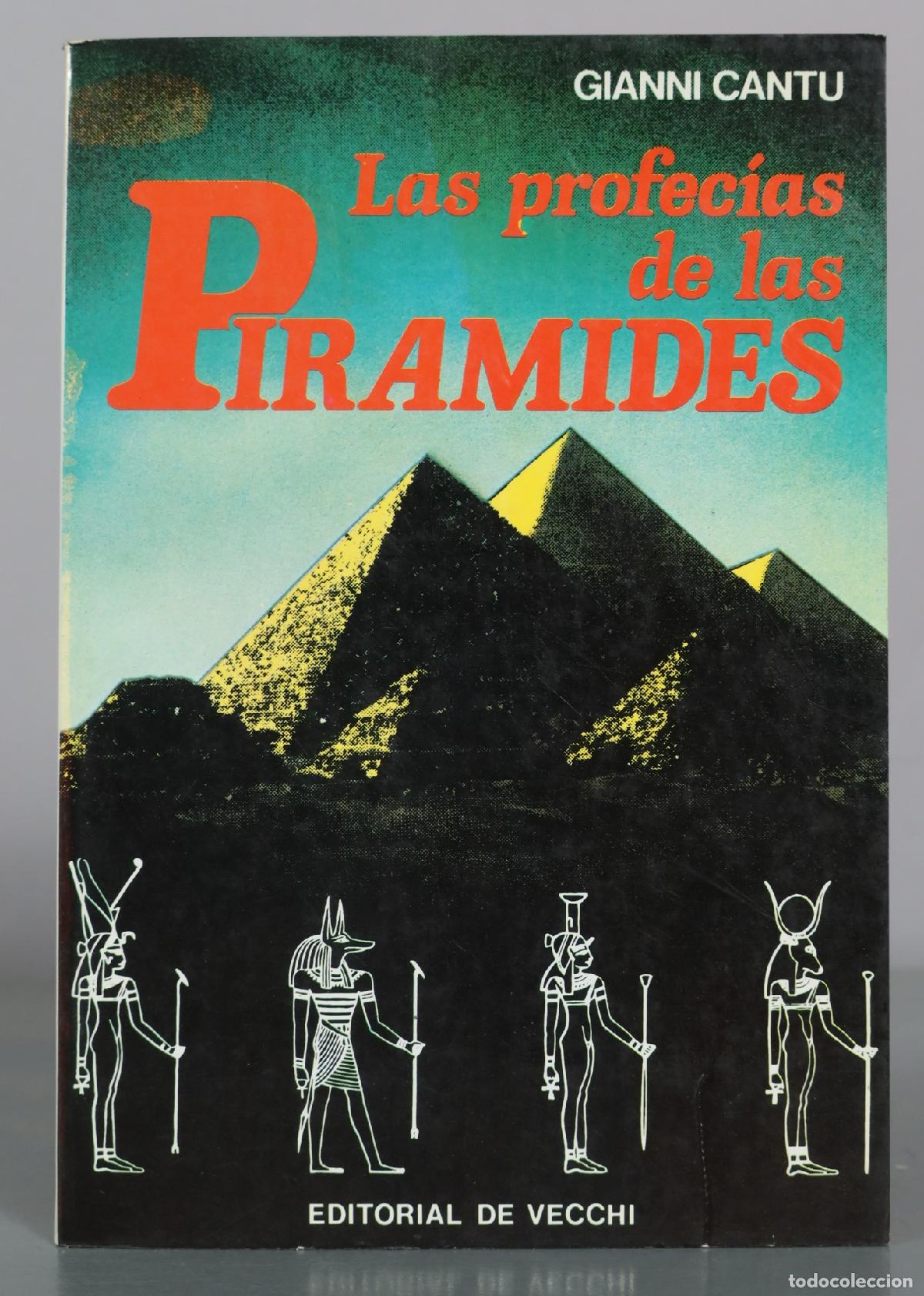 Libros de segunda mano: Las profecias de las piramides - Gianni Cantu - Editorial De Vecchi