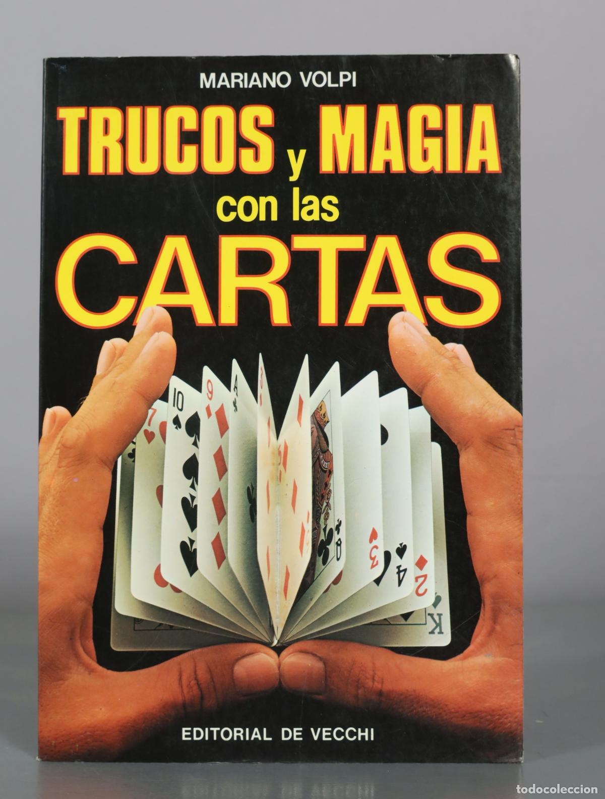 Libros de segunda mano: Trucos y magia con las cartas - Mariano Volpi - Editorial De Vecchi