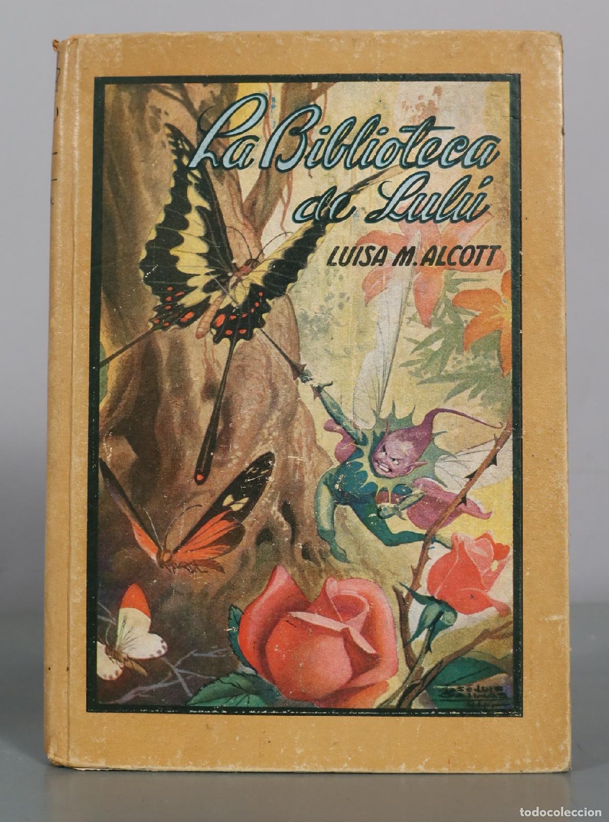 Libros de segunda mano: La biblioteca de Lul&uacute; - Luisa M. Alcott