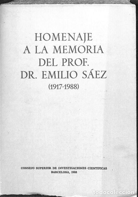 Libros de segunda mano: Homenaje a la Memoria del Prof. Dr. Emilio S&aacute;ez - Varios Autores - CSIC - 1988, 1&ordf; ed. - Anuario,