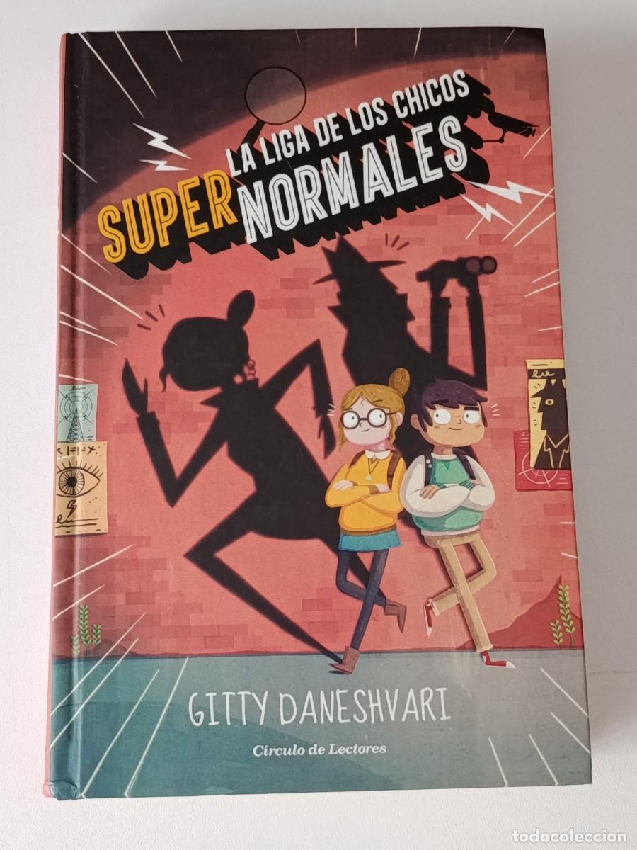 Libros de segunda mano: LA LIGA DE LOS CHICOS SUPER NORMALES - Foto 1