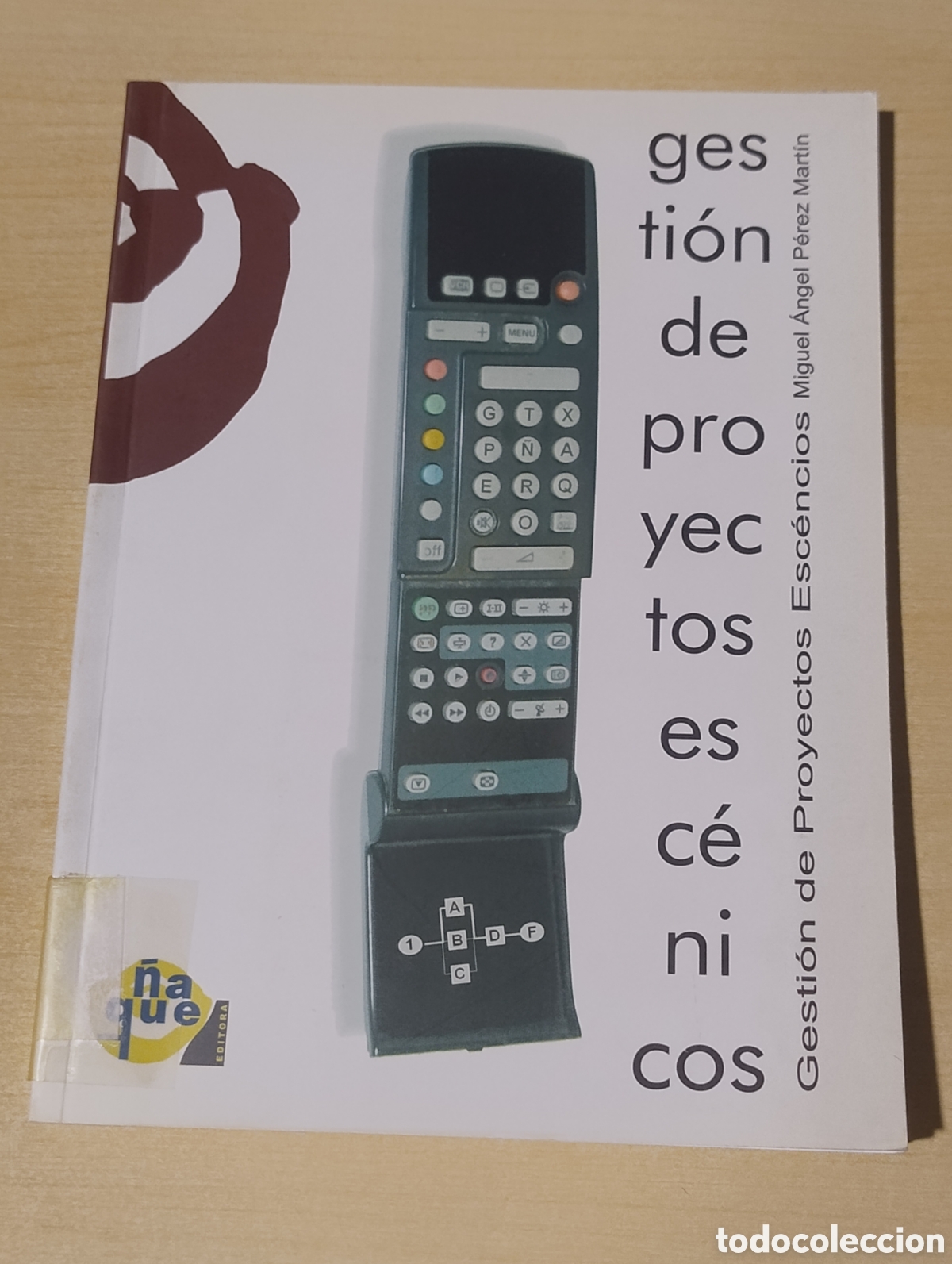 Libros de segunda mano: Gesti&oacute;n de proyectos esc&eacute;nicos. Miguel &Aacute;ngel P&eacute;rez Mart&iacute;n