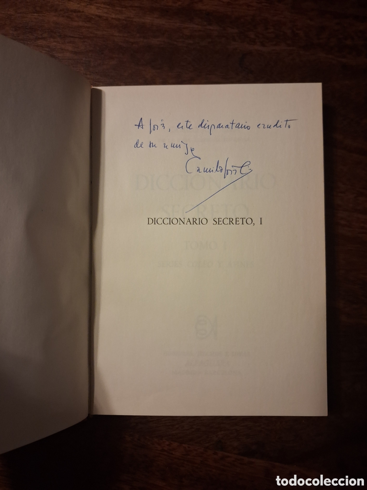 Libros de segunda mano: Diccionario secreto, Camilo Jos&eacute; Cela (con su dedicatoria)
