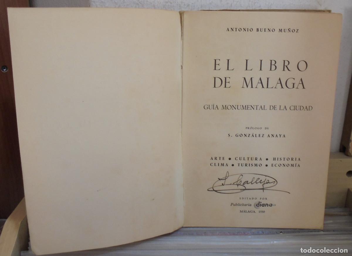 Libros de segunda mano: El libro de M&aacute;laga. Antonio Bueno Mu&ntilde;oz - Foto 3