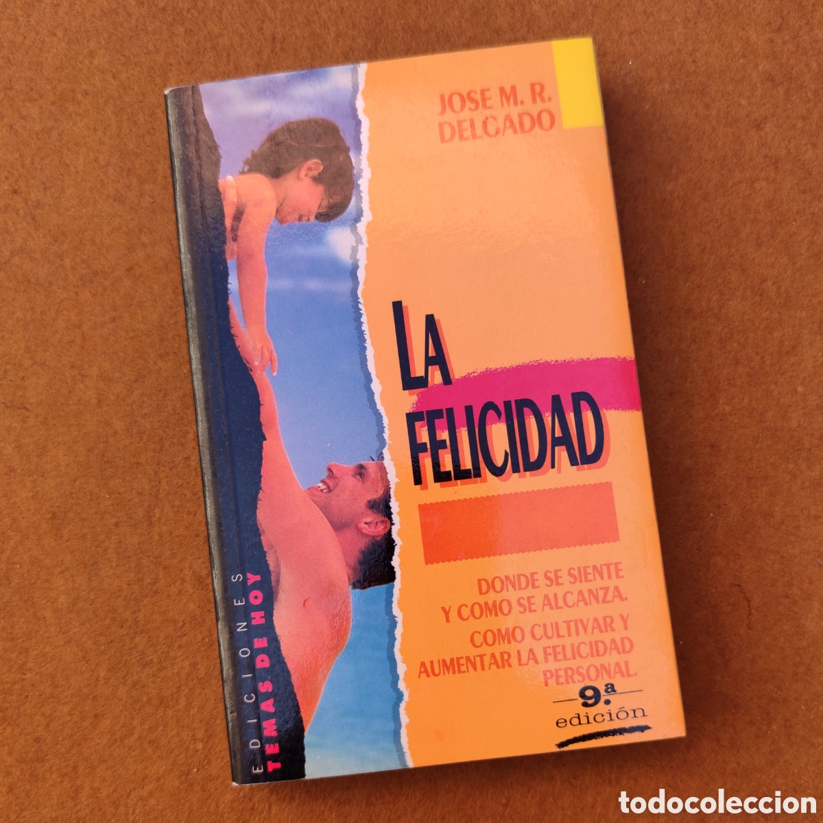 Libros de segunda mano: La felicidad - Jose M. R. Delgado, Ed Temas de hoy, 1989