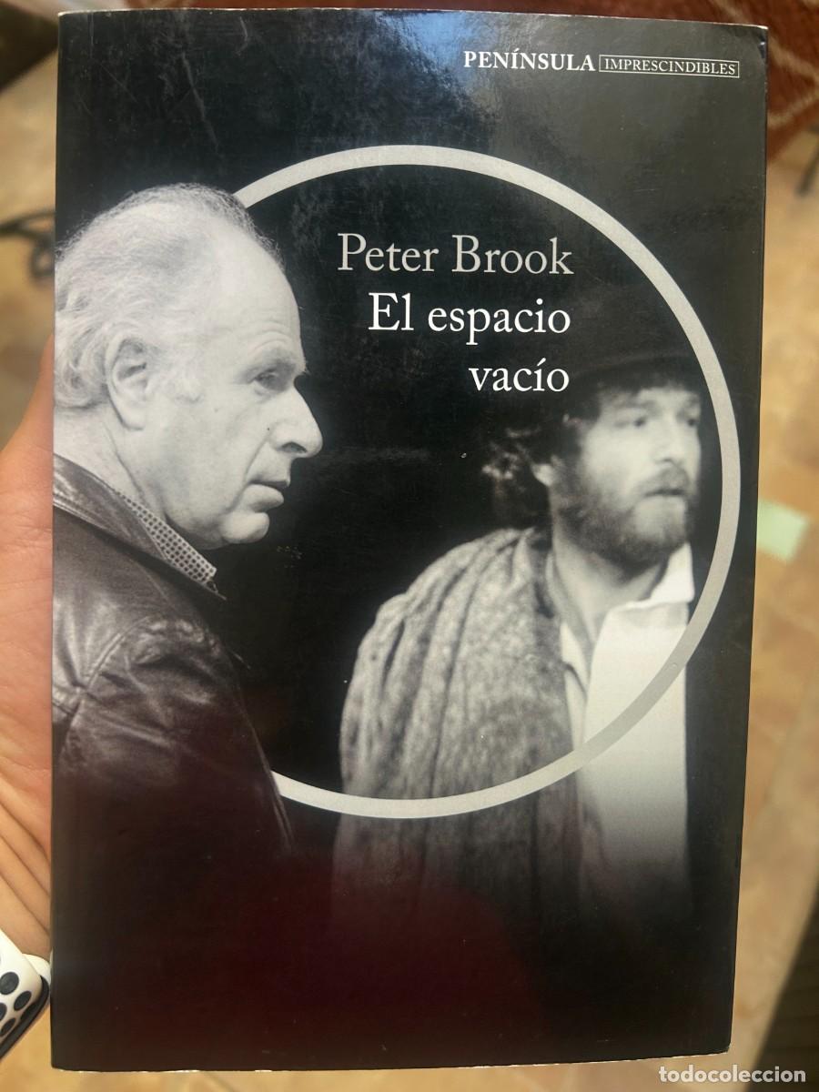 Libros de segunda mano: El espacio vac&iacute;o &mdash; Peter Brook (Editorial Pen&iacute;nsula / Treinta y Tres)