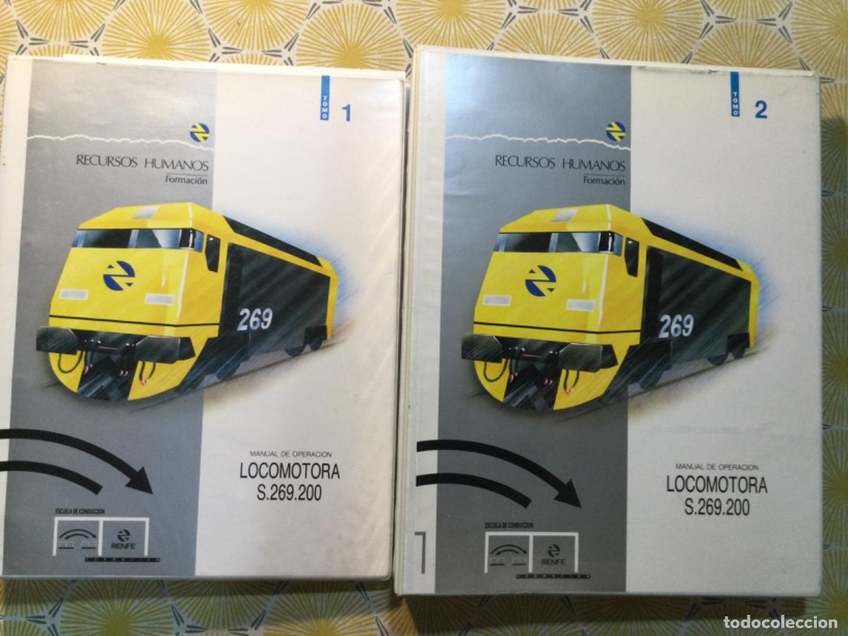 Libros de segunda mano: RENFE MANUAL DE OPERACI&Oacute;N LOCOMOTORA 269.200