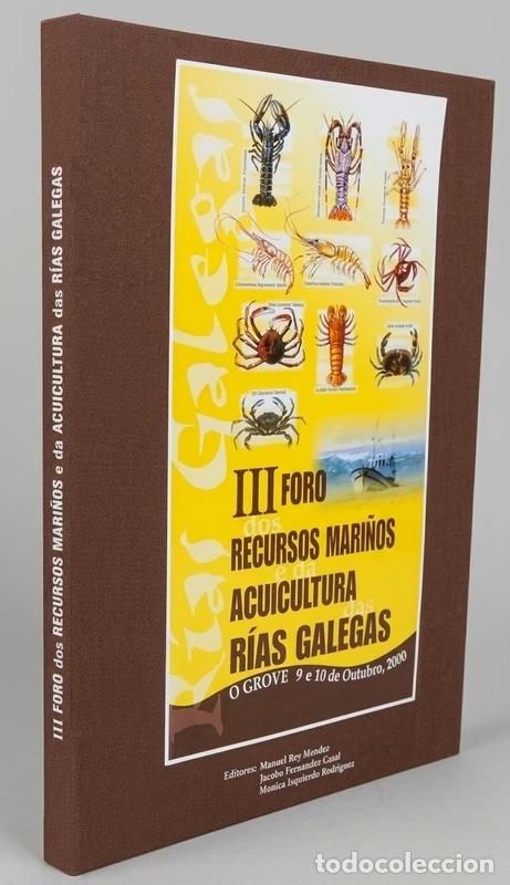 Gebrauchte B&uuml;cher: ACUICULTURA. RIAS GALEGAS. MARISCOS. PESCA. RECURSOS. O GROVE GALICIA 2001.