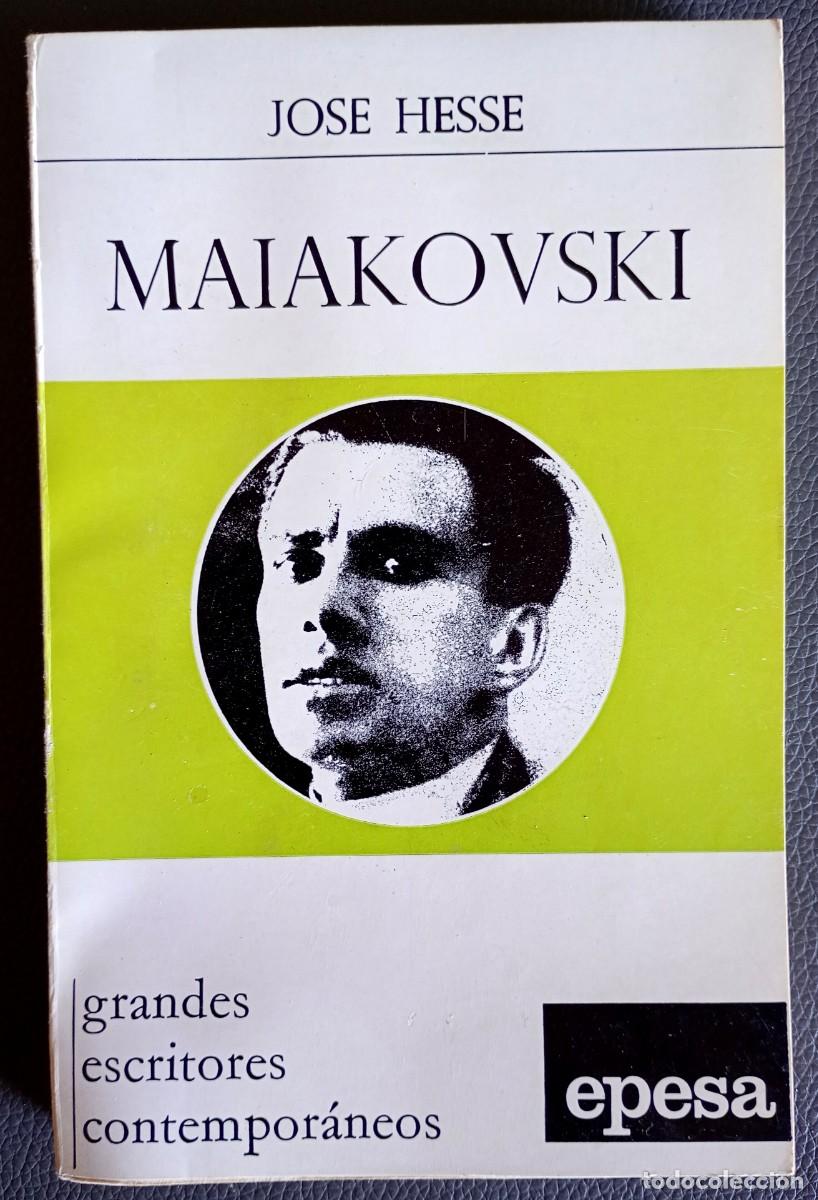 Libros de segunda mano: Jos&eacute; Hesse . Maiakovski