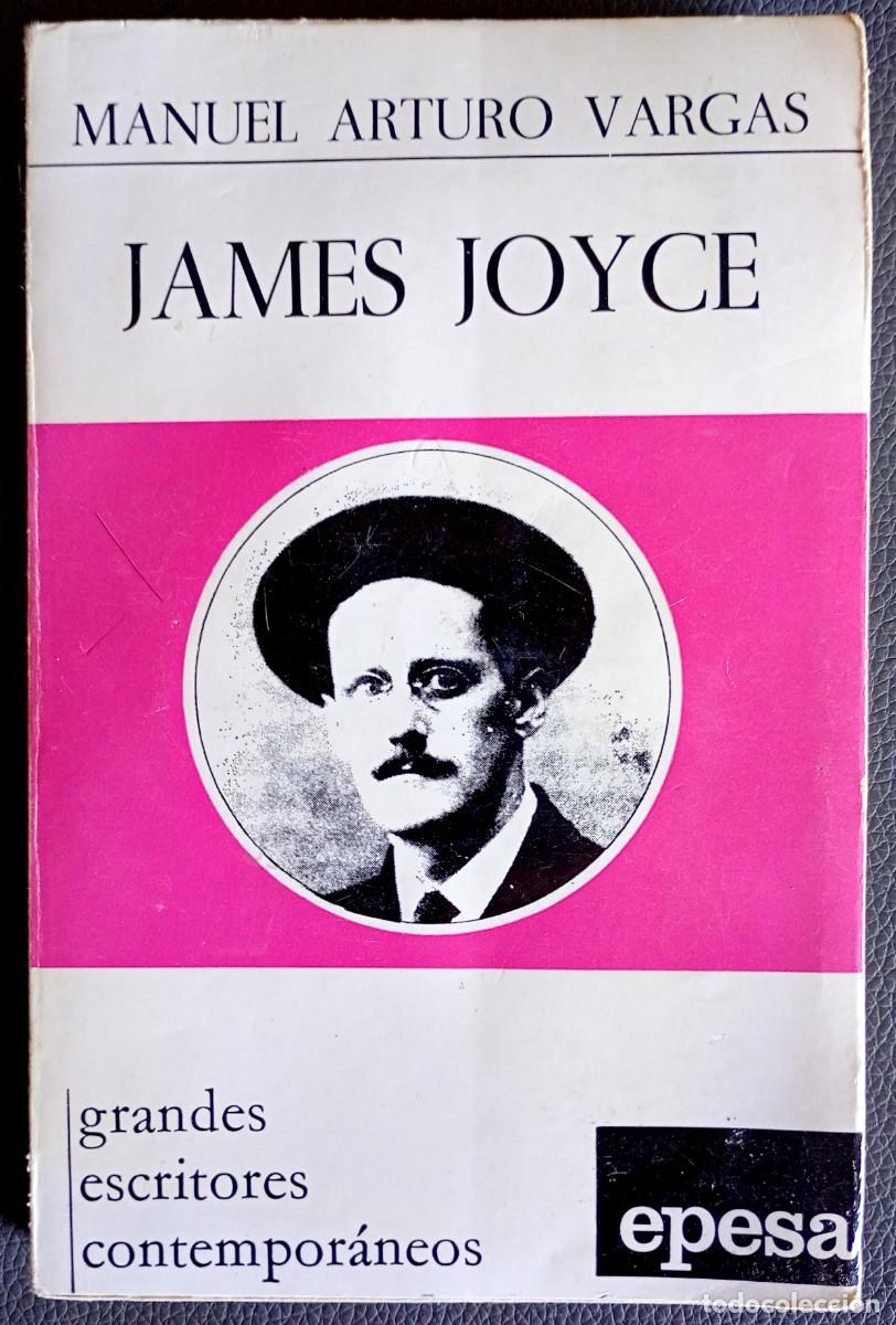 Libros de segunda mano: Manuel Arturo Vargas . James Joyce - Foto 1