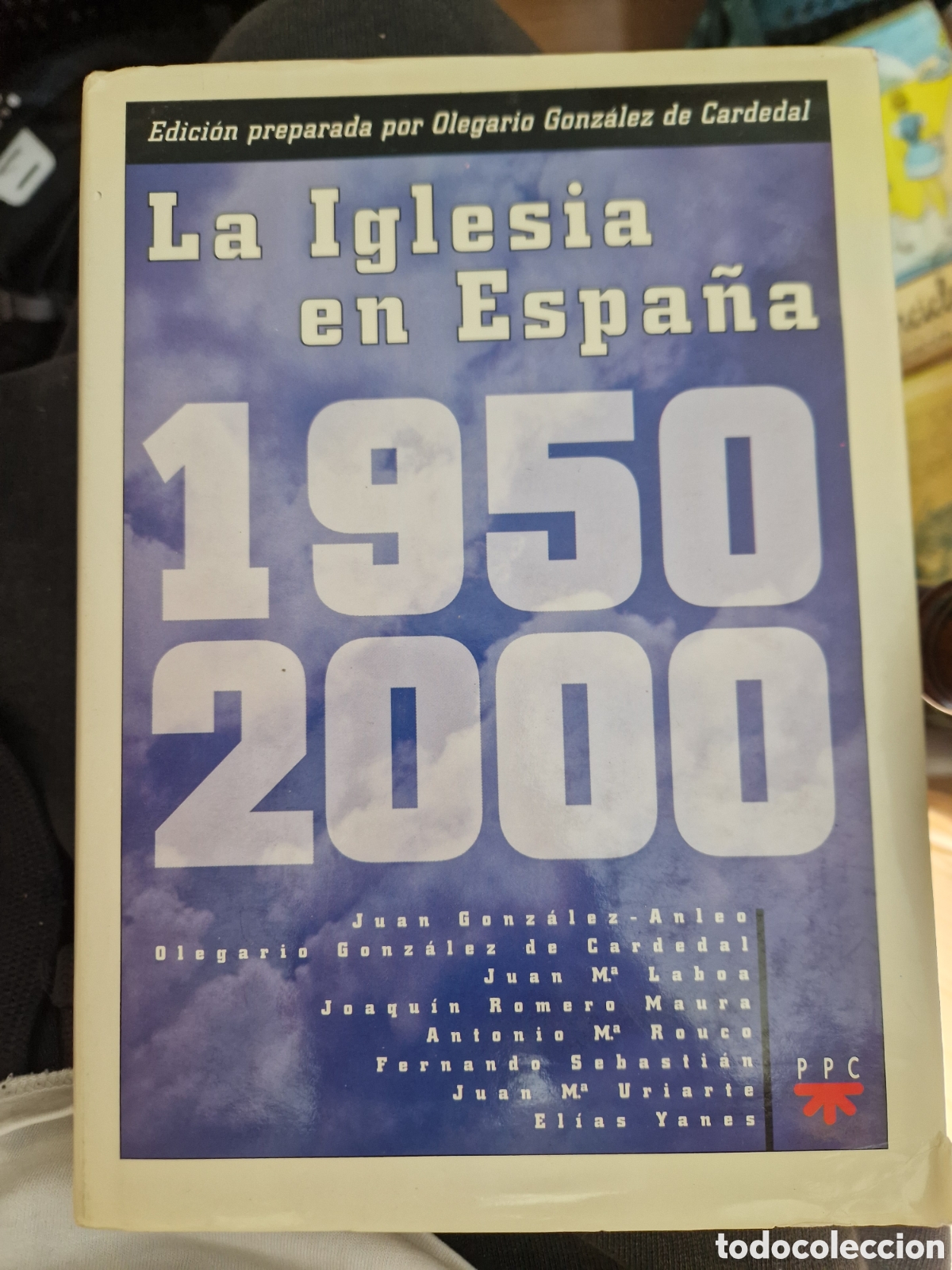 Second hand books: La IGLESIA en Espa&ntilde;a: 1950-2000