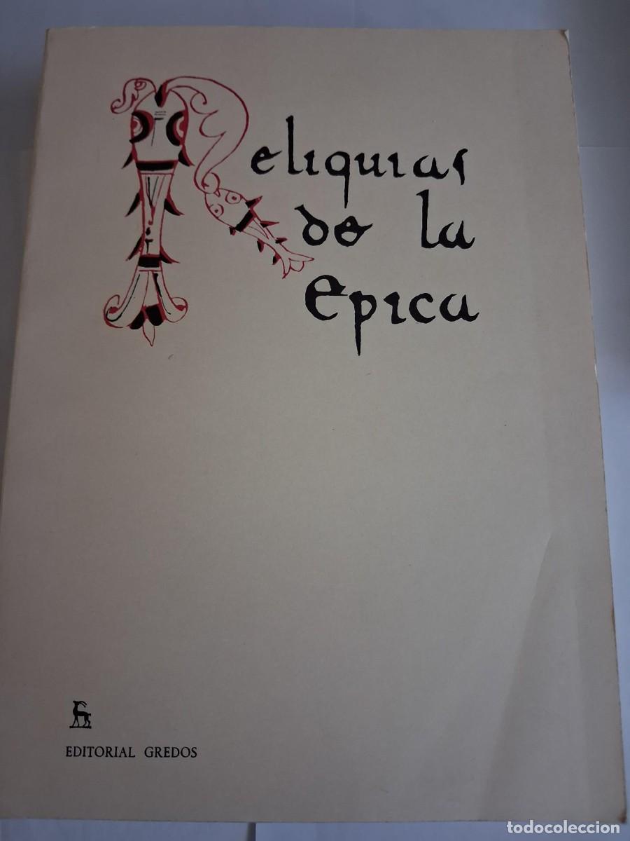 Libros de segunda mano: Ram&oacute;n Men&eacute;ndez Pidal. Reliquias de la poes&iacute;a &eacute;pica espa&ntilde;ola ACOMPA&Ntilde;ADAS DE EPOPEYA Y ROMANCERO INDIC