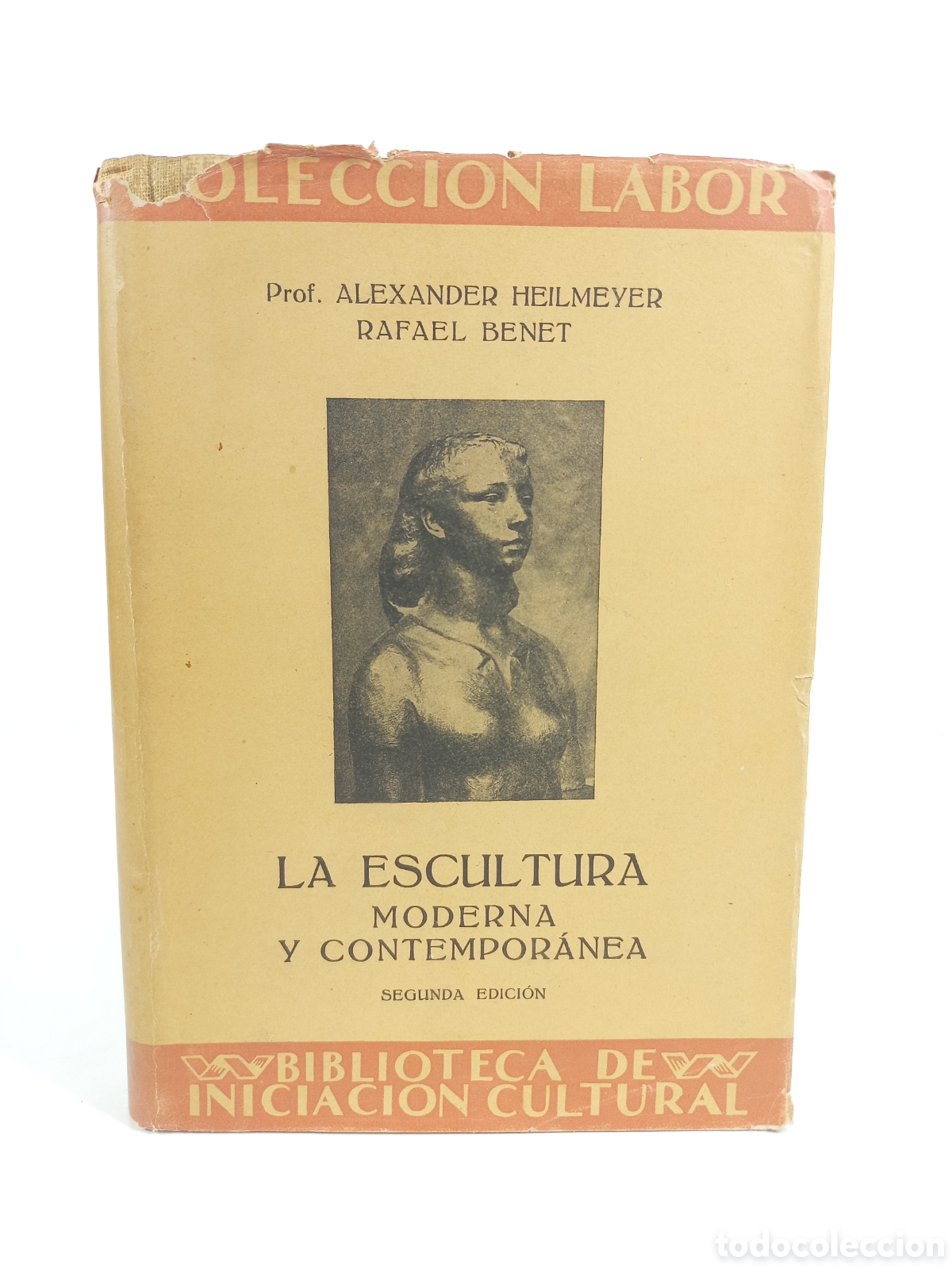 Libros de segunda mano: La escultura moderna y contempor&aacute;nea. Heilmeyer. Benet. Labor, 1949. Ilustrado.