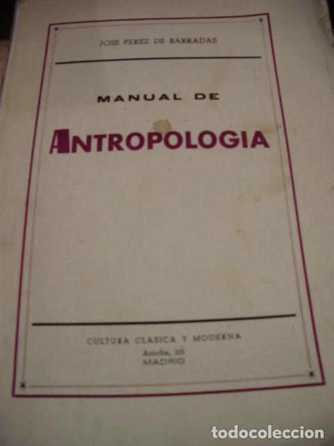 Libros de segunda mano: MANUAL DE ANTROPOLOG&Iacute;A (MADRID, 1946)