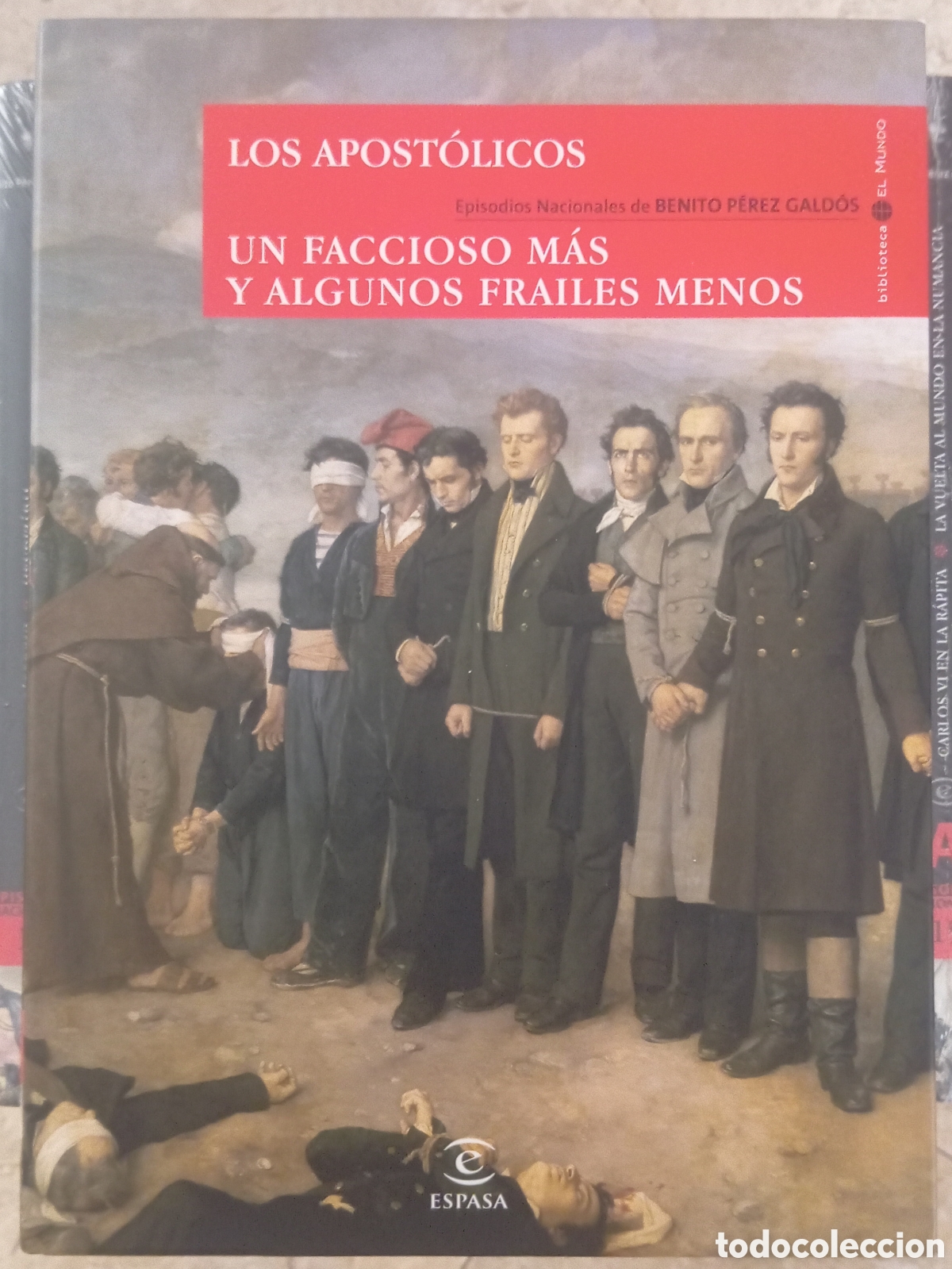 Libros de segunda mano: EPISODIOS NACIONALES TOMO 10 LOS APOSTOLICOS - PEREZ GALDOS