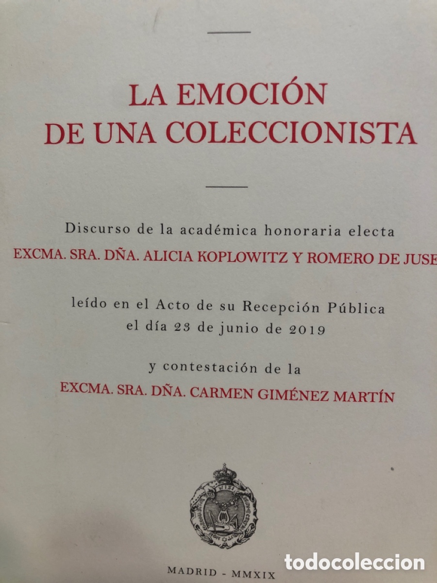 Second hand books: Alicia Koplowitz y Romero de Jude&rsquo;s. La emoci&oacute;n de una coleccionista