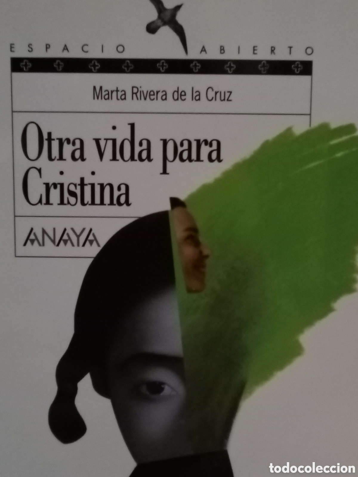 Libri di seconda mano: Marta Rivera de la Cruz. Otra vida para Cristina