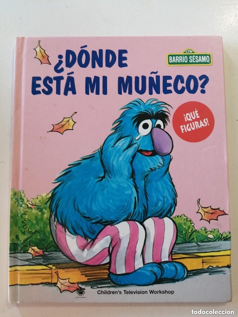 Libros de segunda mano: CTW BARRIO S&Eacute;SAMO. LIBRO &iquest;D&Oacute;DE EST&Aacute; MI MU&Ntilde;ECO? - Foto 1
