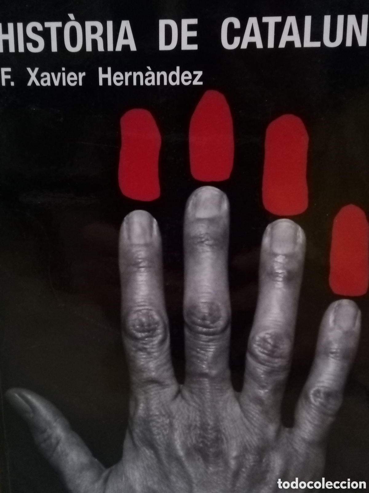 Libri di seconda mano: F. Xavier Hern&aacute;ndez. Hist&ograve;ria de Catalunya
