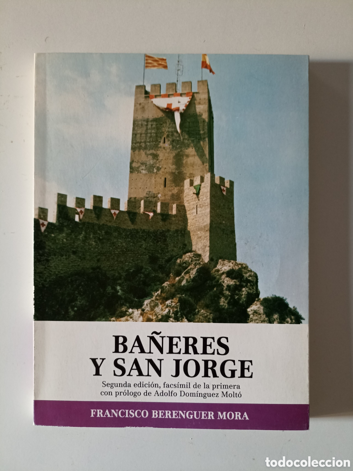 Libros de segunda mano: Francisco Berenguer Mora - Ba&ntilde;eres y San Jorge (Alicante, 1982)