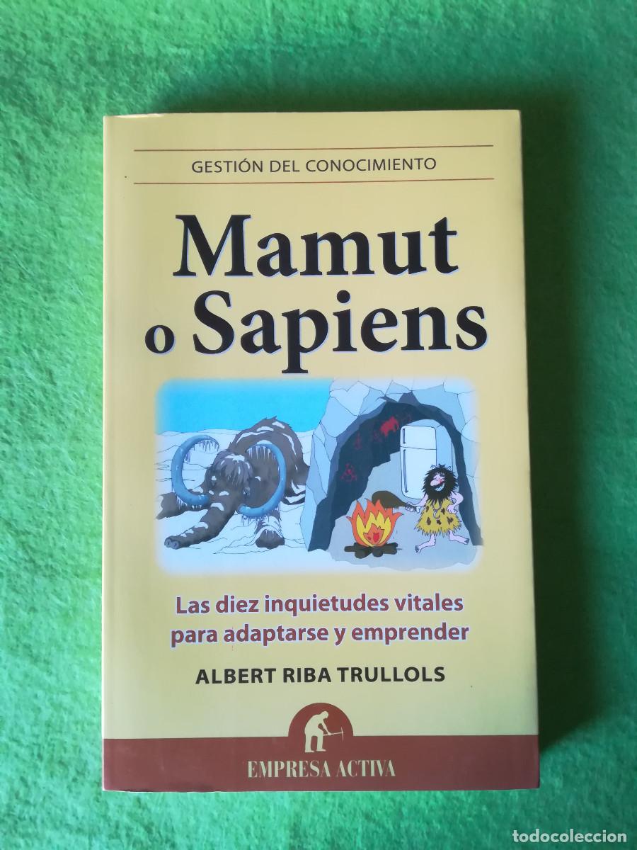 Libros de segunda mano: Mamut o sapiens Albert Riba empresa activa 2012