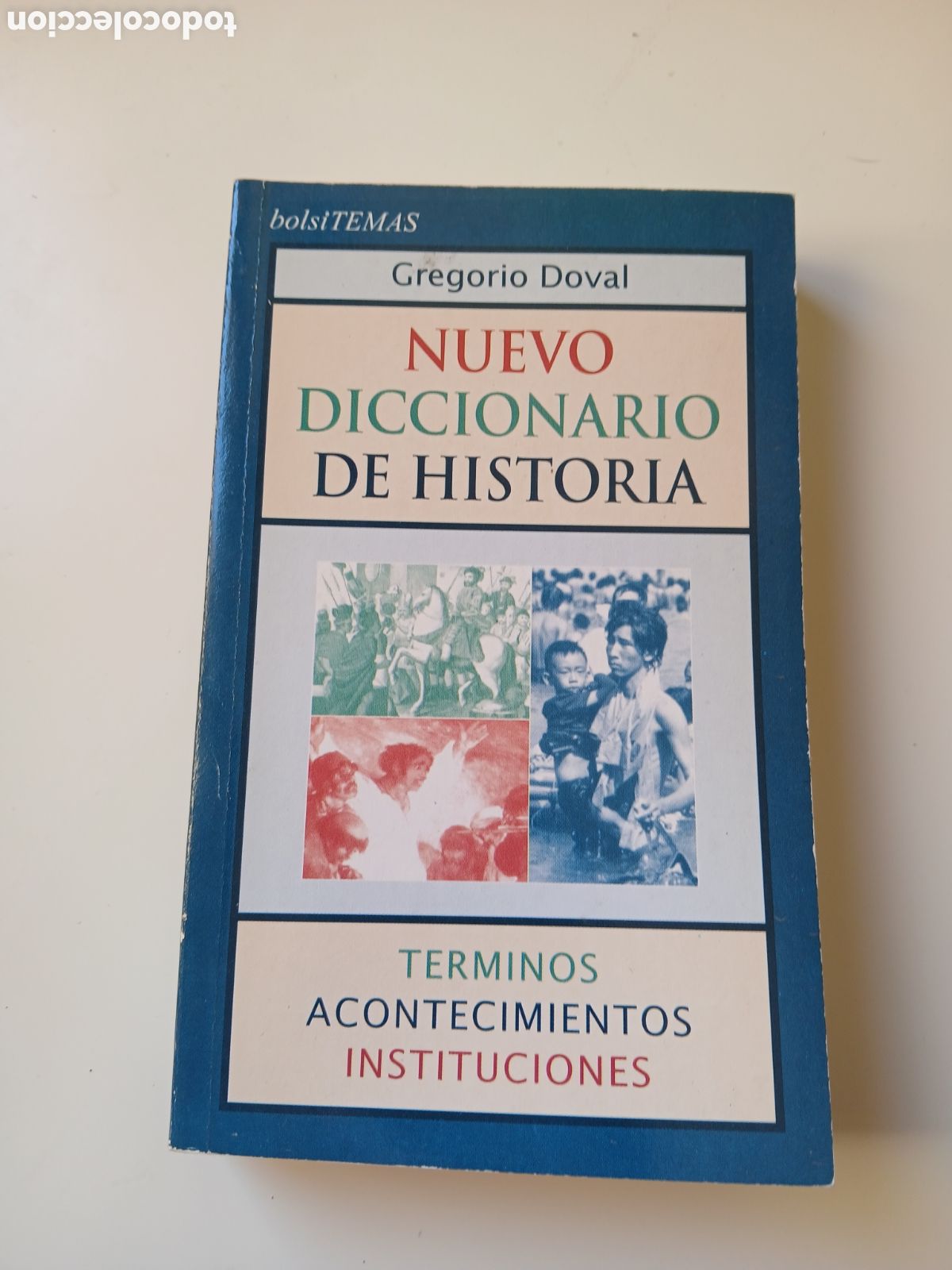 Libros de segunda mano: Libro Nuevo Diccionario de la Historia. Gregorio Duval