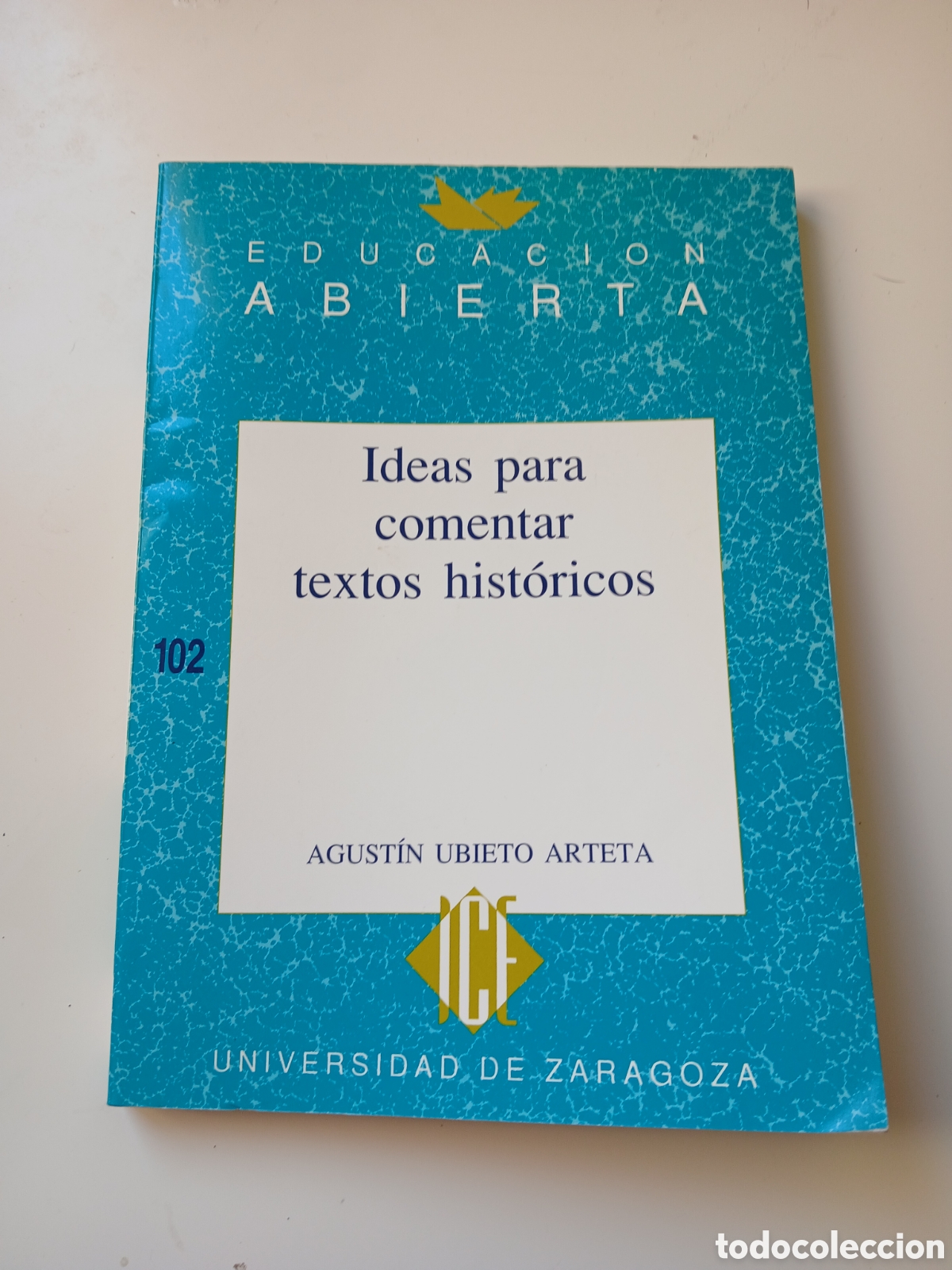 Libros de segunda mano: Libro Ideas para comentar textos hist&oacute;ricos. Agust&iacute;n Ubieto