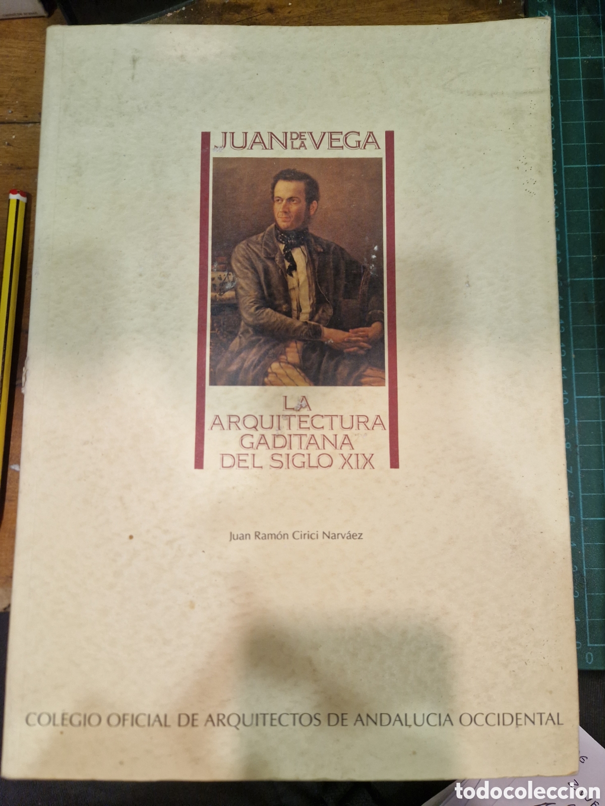 Libros de segunda mano: CIRICI NARV&Aacute;EZ, Juan Ram&oacute;n. Juan de la Vega y la arquitectura gaditana del siglo XIX