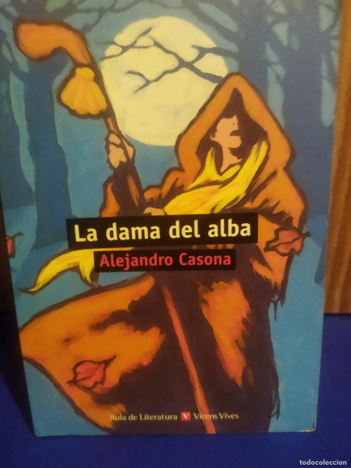 Libros de segunda mano: La dama del alba Alejandro Casona