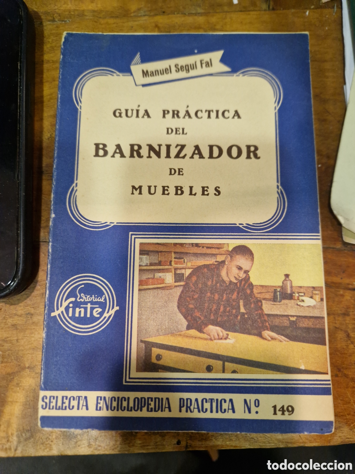 Libri di seconda mano: SEGU&Iacute; FAL, Manuel Gu&iacute;a pr&aacute;ctica del barnizador de muebles