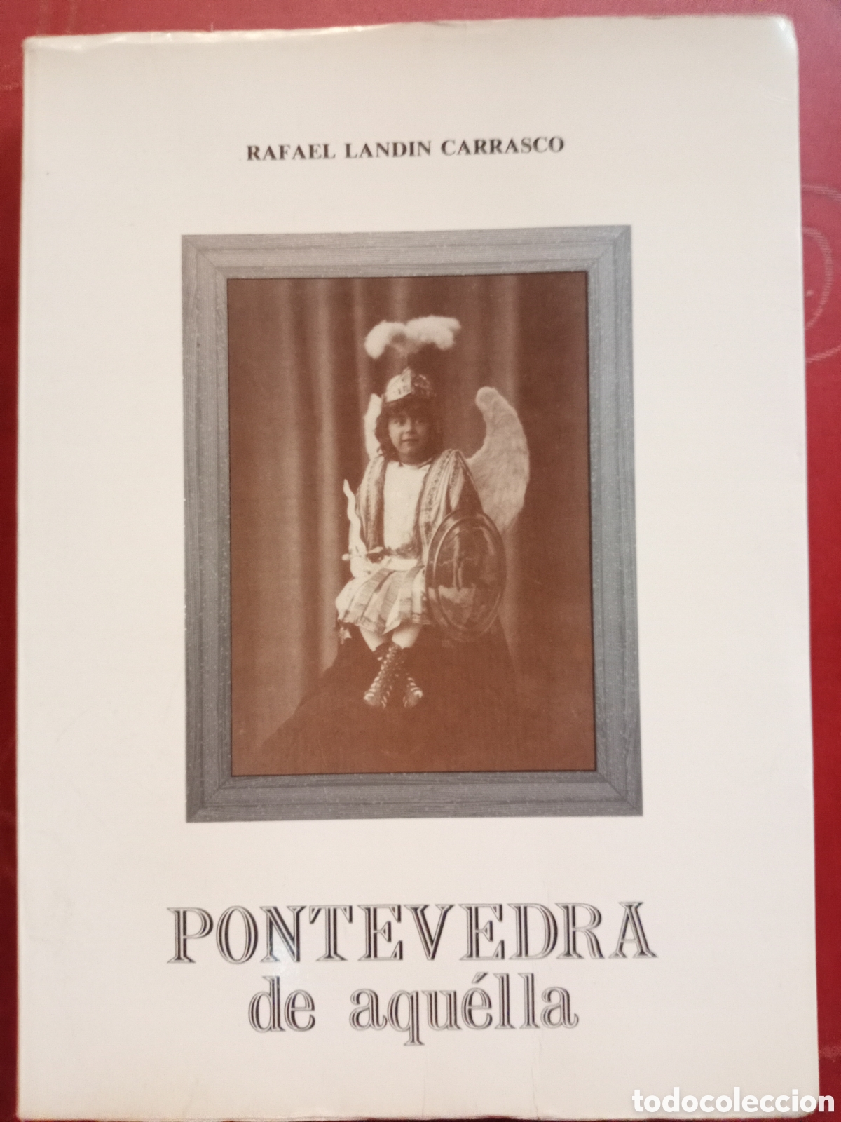 Libros de segunda mano: Pontevedra de aquella ( firma de autor )