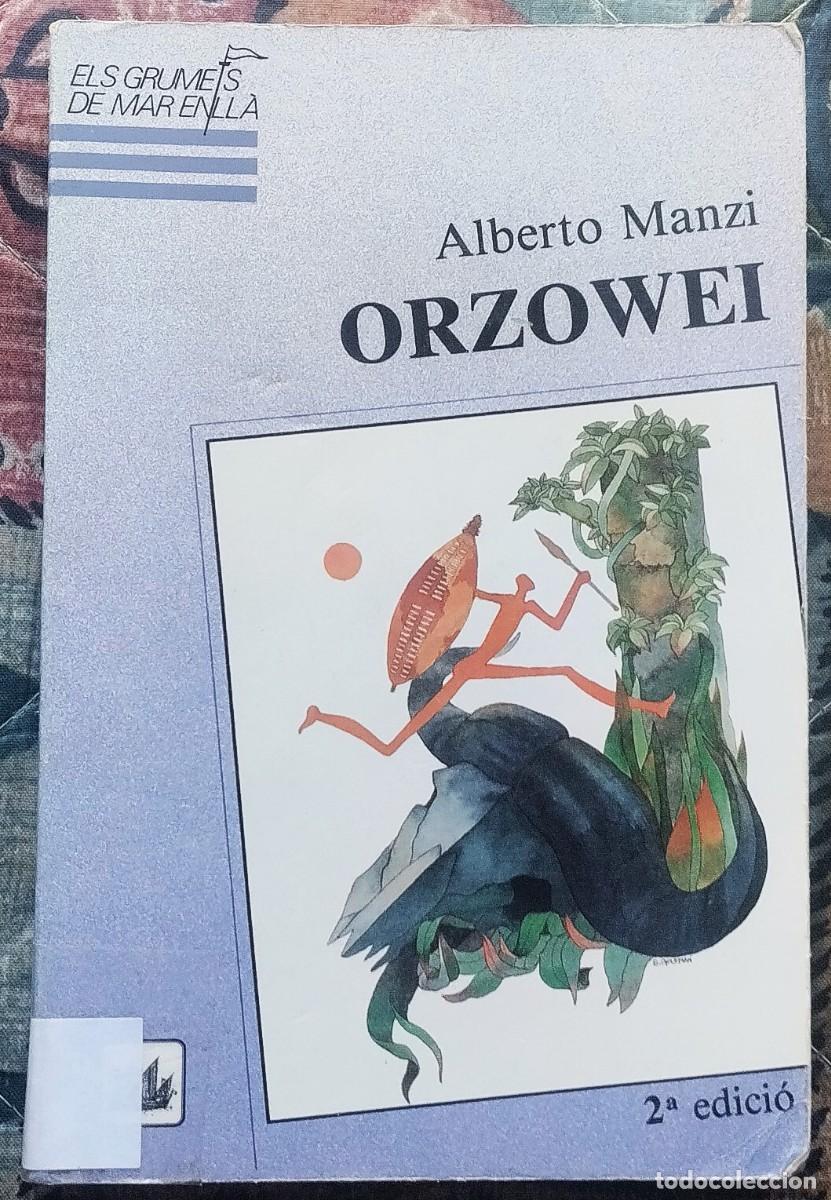 Libros de segunda mano: ORZOWEI. LIBRO EN LENGUA CATALANA