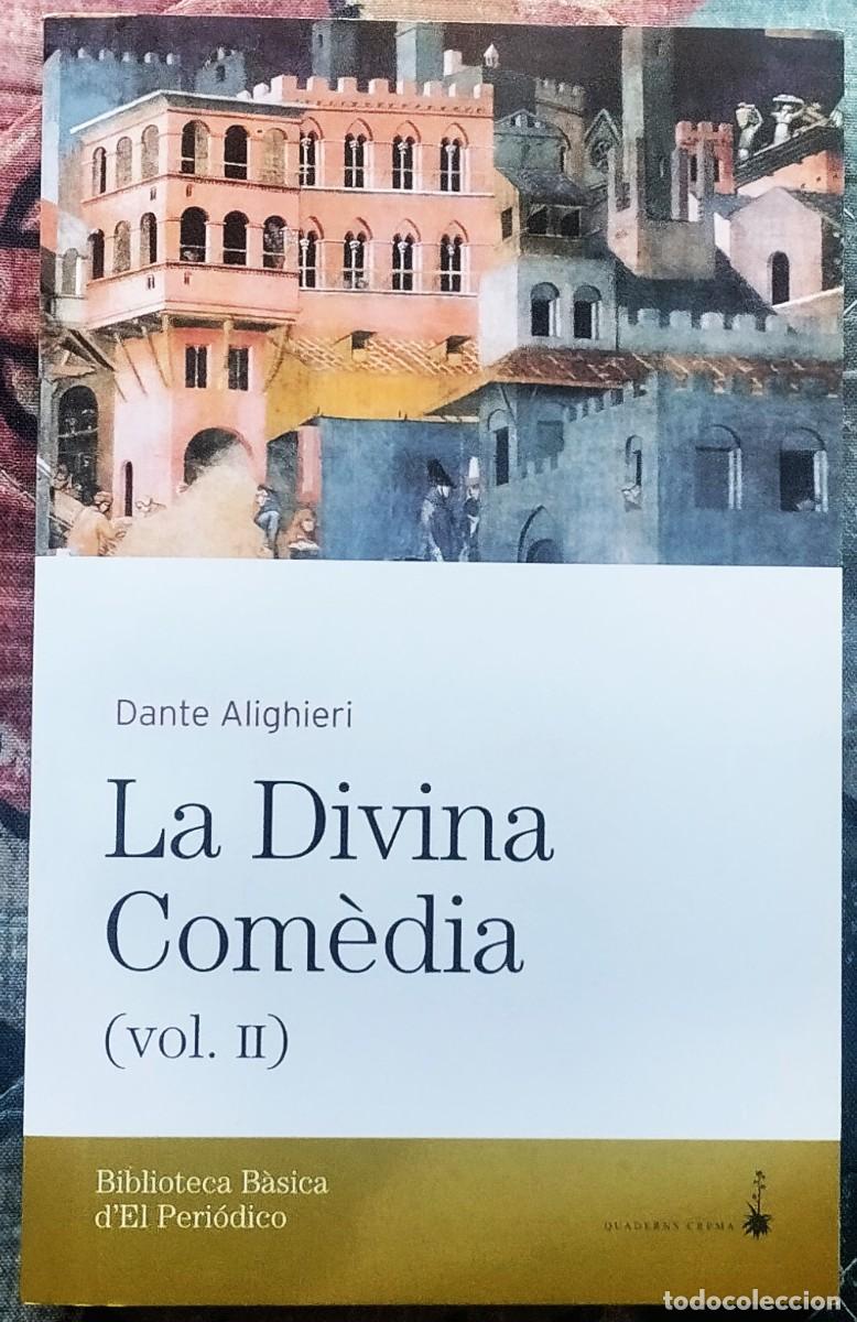 Libros de segunda mano: LA DIVINA COM&Egrave;DIA. LIBRO EN LENGUA CATALANA