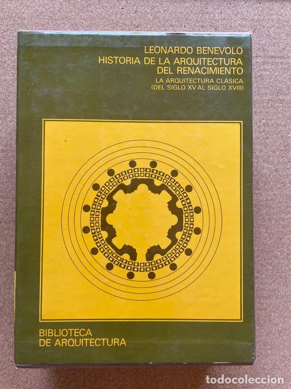 Libros de segunda mano: Historia de la arquitectura del Renacimiento. La arquitectura cl&aacute;sica (del siglo XV al siglo XVIII)