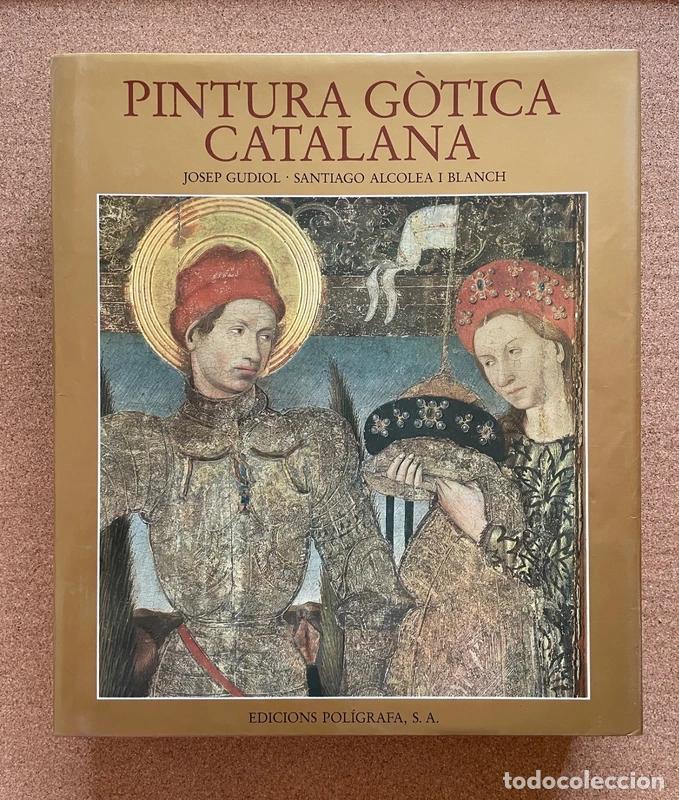 Libros de segunda mano: Pintura g&oacute;tica catalana