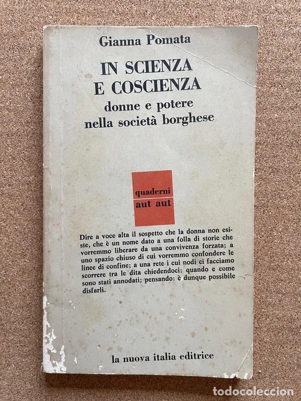 Libros de segunda mano: In scienza e coscienza. Donne e potere nella societ&agrave; borghese