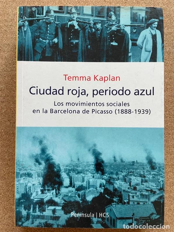 Libros de segunda mano: Ciudad roja, per&iacute;odo azul - Temma Kaplan